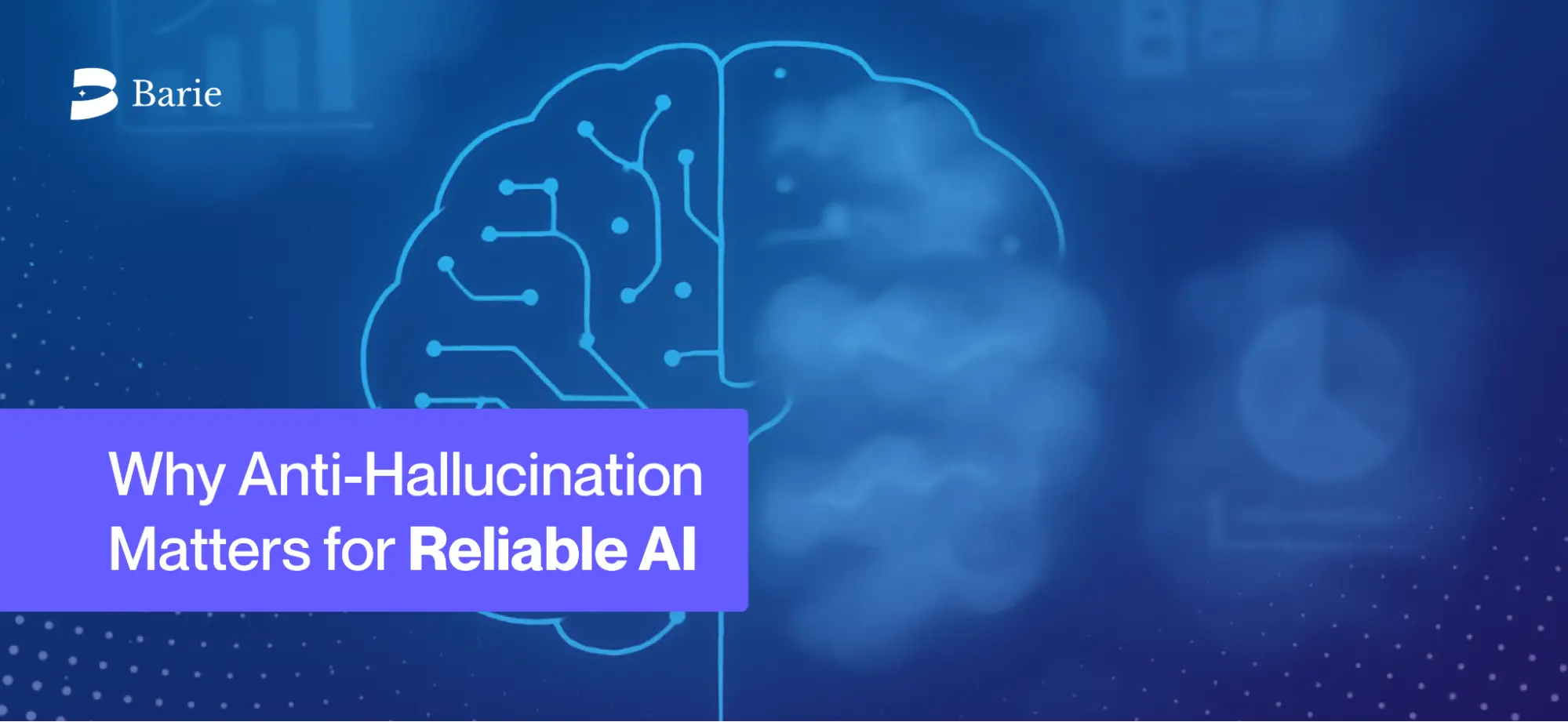 How Reliable AI Systems are Built to Minimize Hallucinations