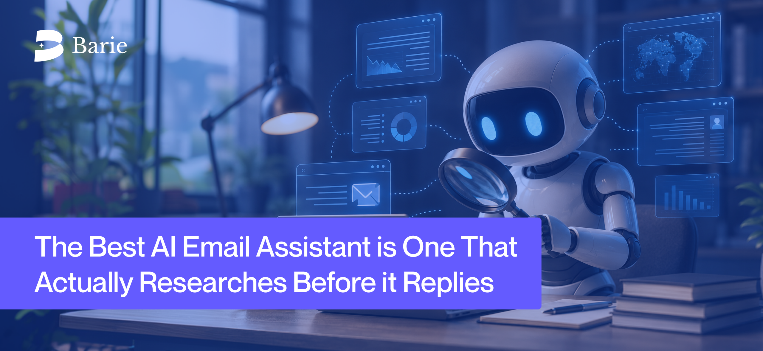 The Best AI Email Assistant Is One That Actually Researches Before It Replies