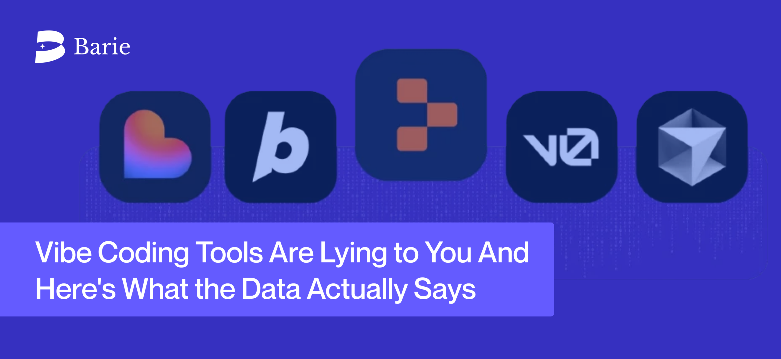 Vibe Coding Tools Are Lying to You And Here's What the Data Actually Says