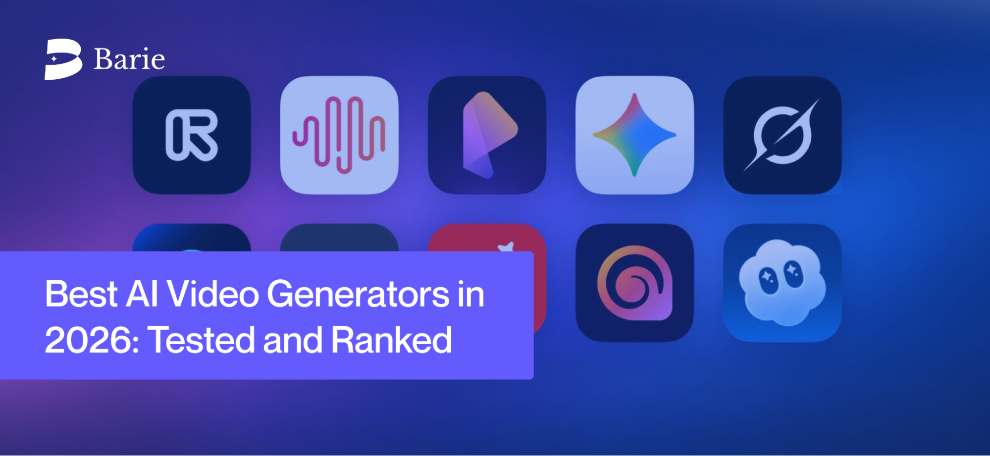 Best AI Video Generators in 2026: Tested and Ranked